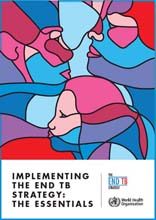 Edited this complex guide to implementing the End TB Strategy in countries.
